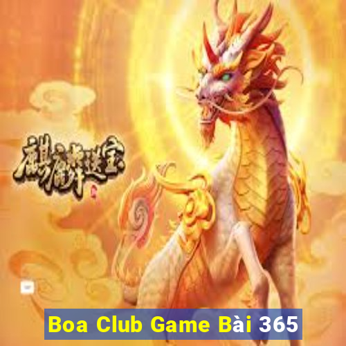 Boa Club Game Bài 365