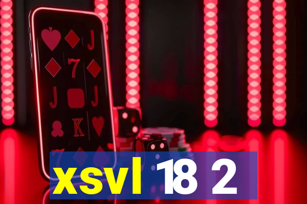 xsvl 18 2