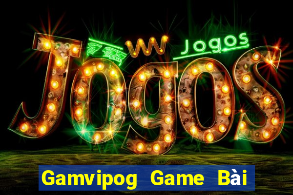 Gamvipog Game Bài Ma Cao