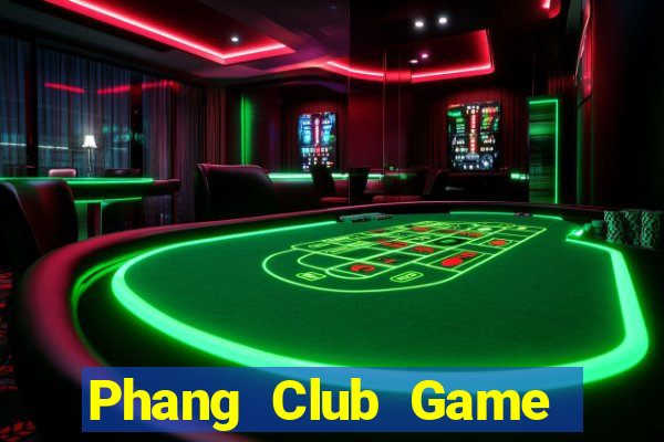 Phang Club Game Bài Big52