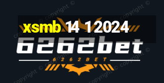 xsmb 14 1 2024