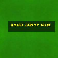 angel bunny club