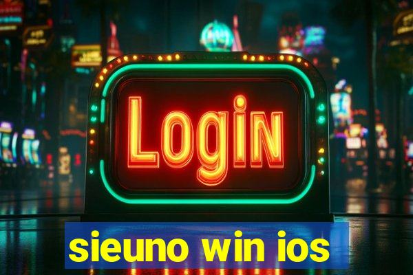 sieuno win ios