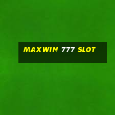 maxwin 777 slot