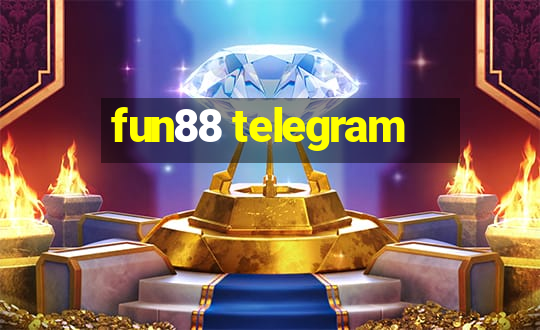 fun88 telegram