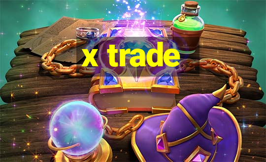 x trade