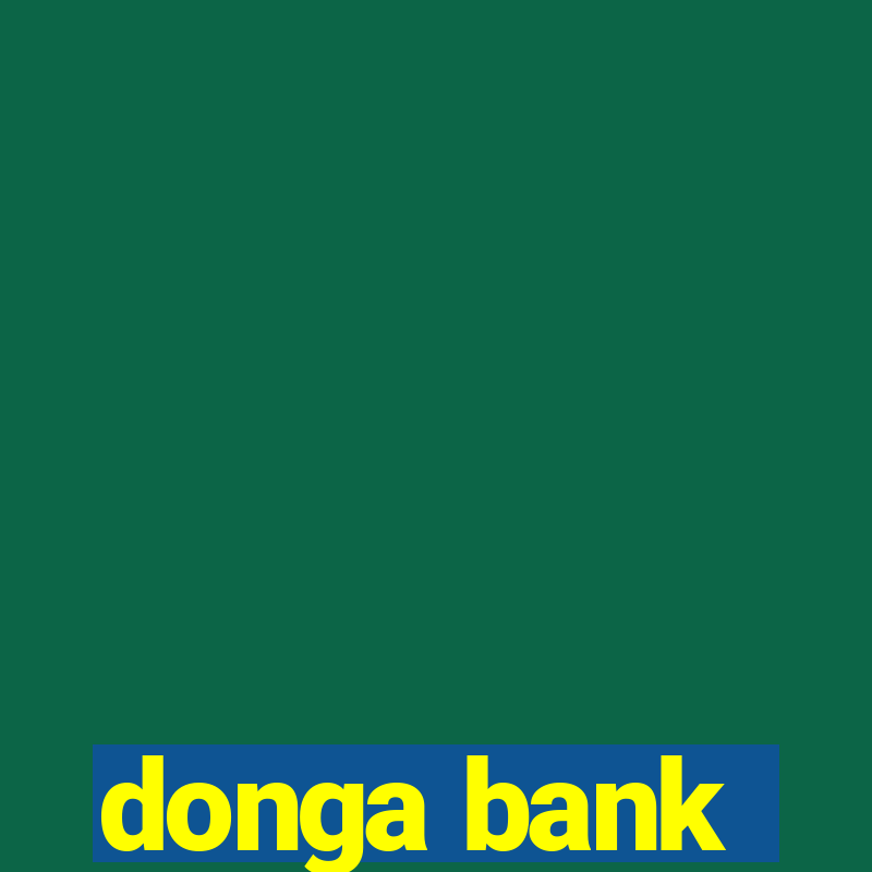 donga bank