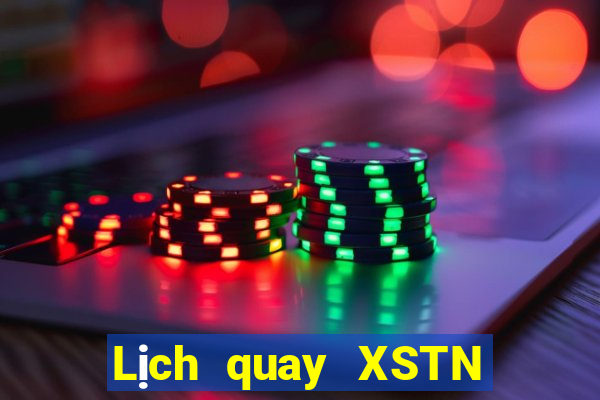 Lịch quay XSTN Chủ Nhật