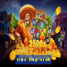 trực tiếp vĩnh long một