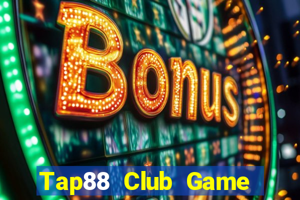 Tap88 Club Game Bài Casino