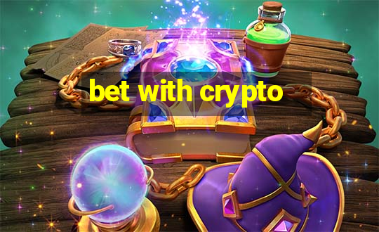 bet with crypto