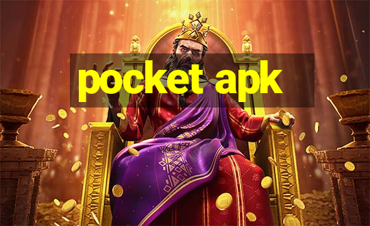 pocket apk