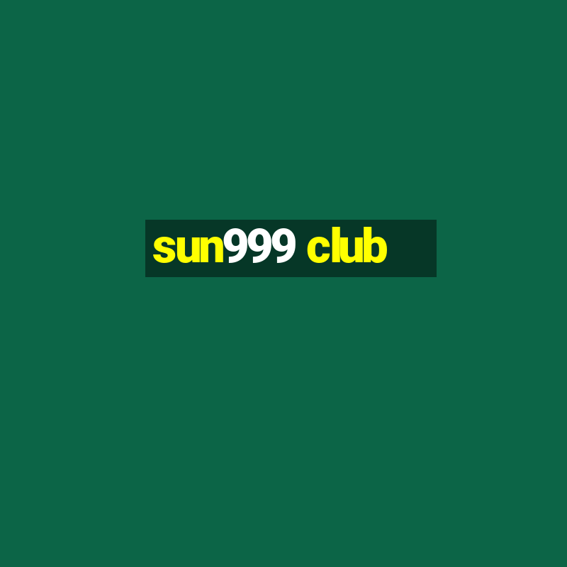 sun999 club