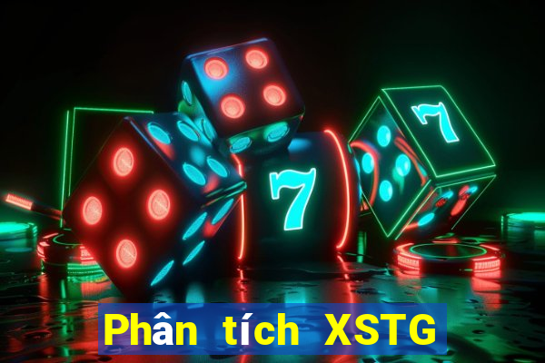 Phân tích XSTG ngày mai