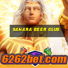 sahara beer club