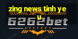 zing news tinh yeu