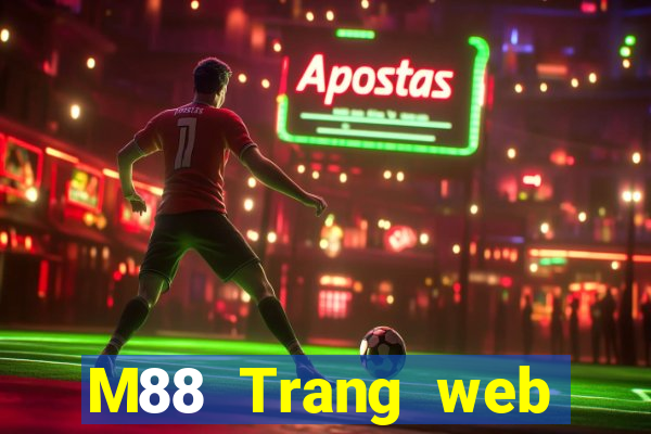 M88 Trang web của Ding Shang