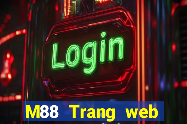 M88 Trang web của Ding Shang