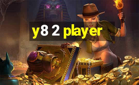 y8 2 player