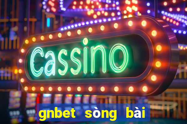 gnbet sòng bài trực tuyến