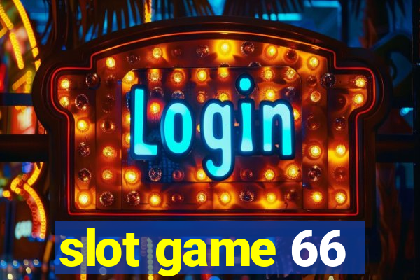 slot game 66