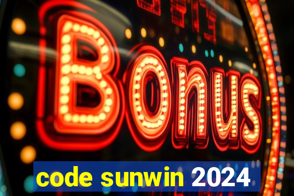 code sunwin 2024