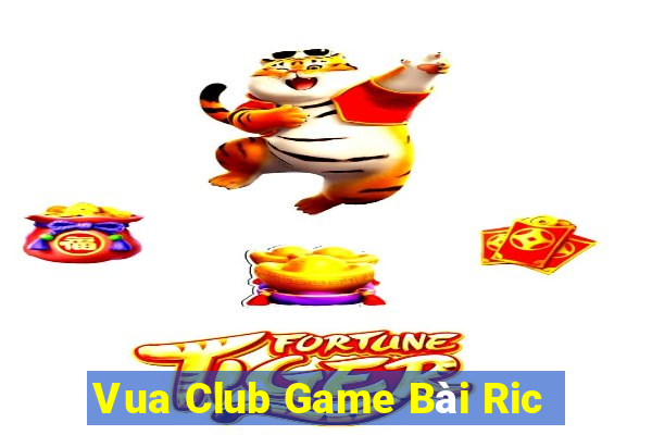 Vua Club Game Bài Ric