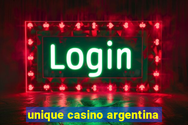 unique casino argentina