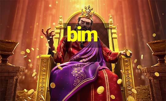 bim