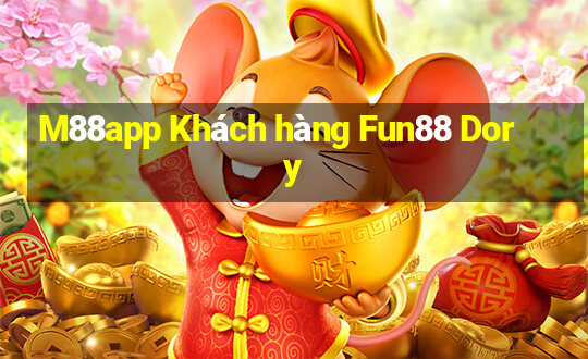 M88app Khách hàng Fun88 Dory