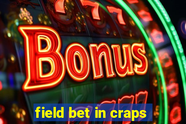 field bet in craps