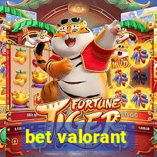 bet valorant