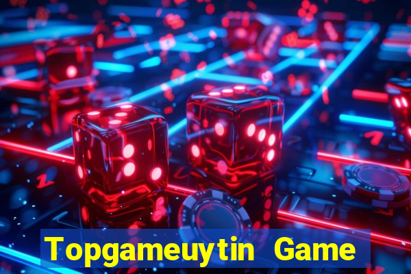 Topgameuytin Game Bài Online Uy Tín