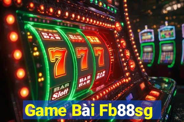 Game Bài Fb88sg