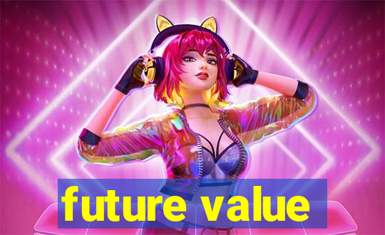 future value