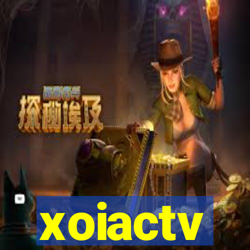 xoiactv