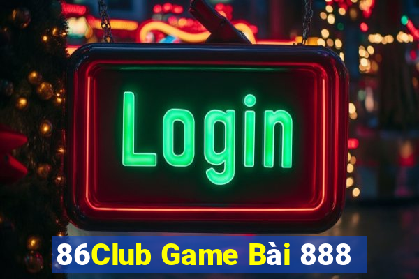 86Club Game Bài 888