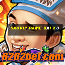 Saovip Game Bài X8