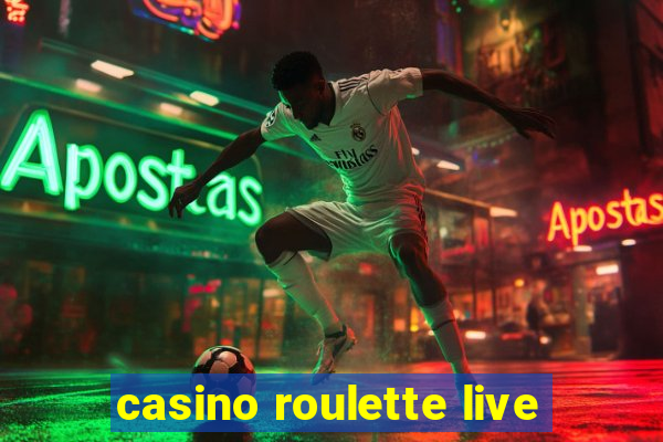 casino roulette live