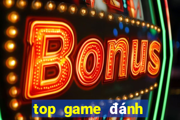 top game đánh bài uy tín