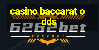 casino baccarat odds