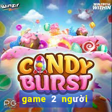 game 2 người đánh nhau