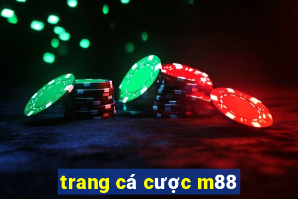 trang cá cược m88