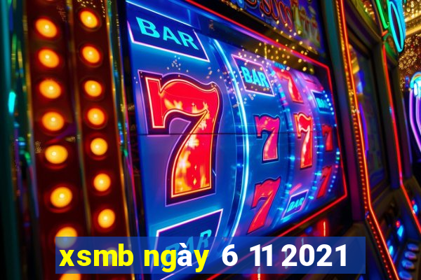 xsmb ngày 6 11 2021