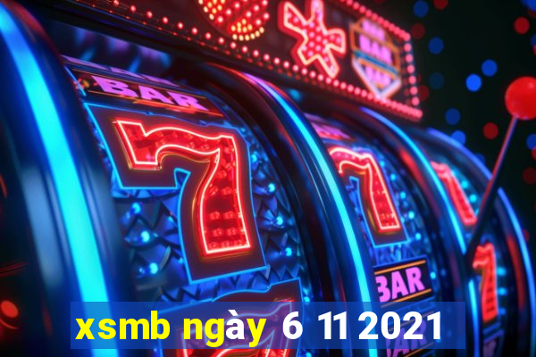 xsmb ngày 6 11 2021