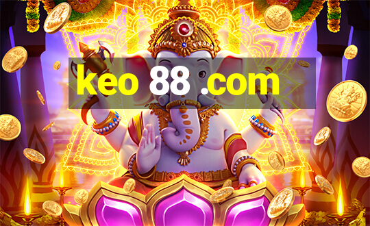 keo 88 .com