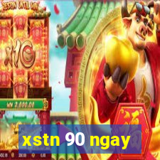 xstn 90 ngay