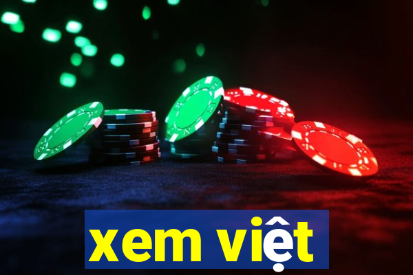 xem việt