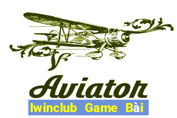 Iwinclub Game Bài Vip Club Đổi Thưởng