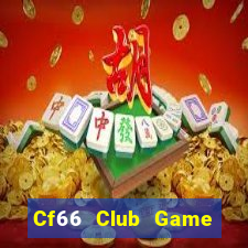 Cf66 Club Game Bài 69 Doi Thuong